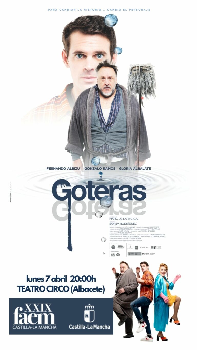 La obra teatral ‘Goteras’ promete diversión este próximo lunes 7 de abril en la FAEMCLM
