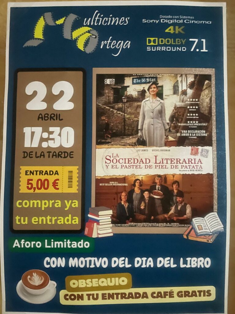 Multicines Ortega de Puertollano celebrará el Día del Libro proyectando la película «La sociedad literaria y el pastel de piel de patata», con café gratis