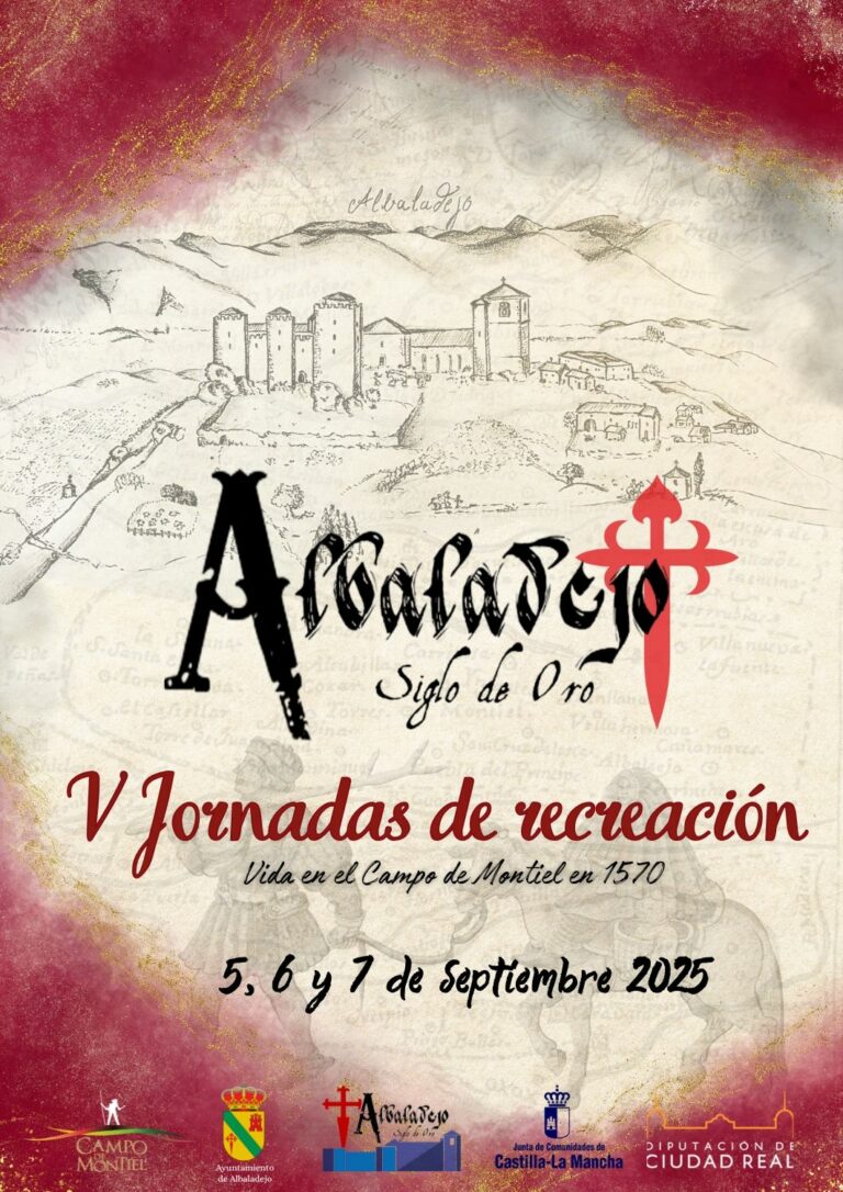 Albaladejo Siglo de Oro presenta las fechas y el cartel para las V jornadas de recreación histórica de 1570.