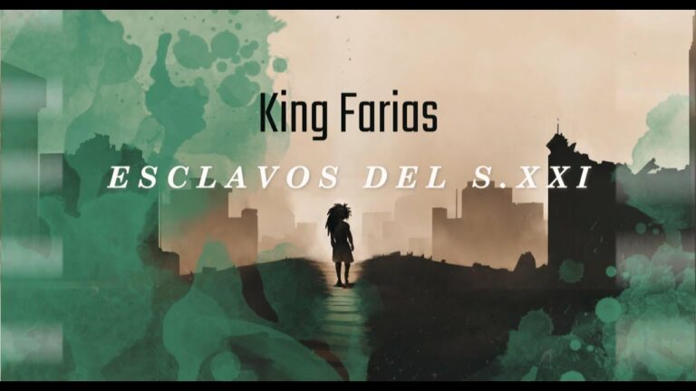King Farias presenta su nuevo single “Esclavos del S.XXI”, un mensaje contra las nuevas formas de opresión