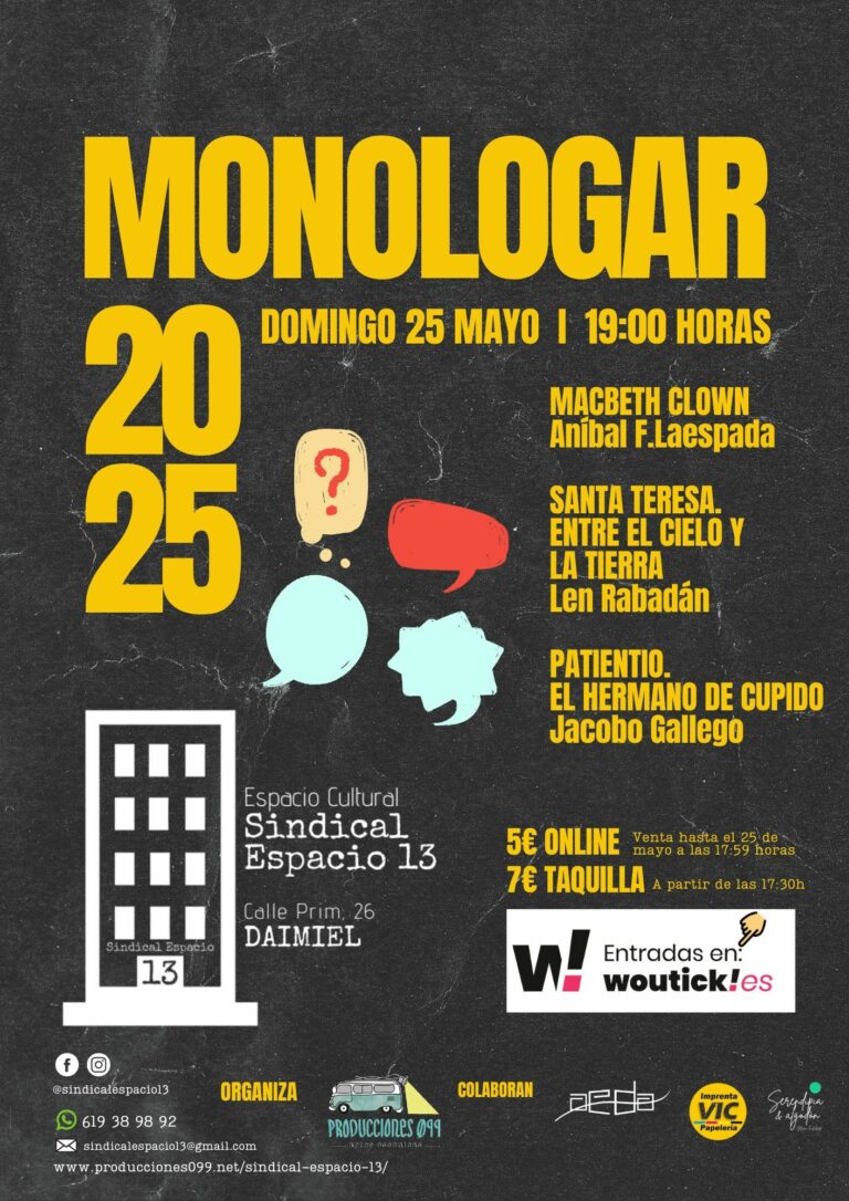 Esta semana Sindical Espacio 13 (Daimiel) propone la presentación de la novela OLIMPIA y diversión con una nueva edición de MONOLOGAR