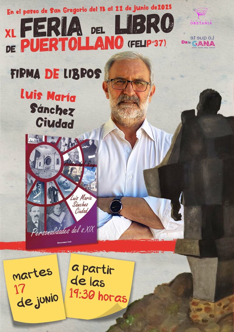 Luis María Sánchez Ciudad firma ejemplares de “Personalidades del s.XIX en Aldea del Rey” en la Feria del Libro de Puertollano (FELIP’37)