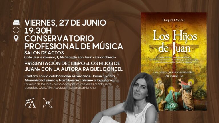 La autora alcazareña Raquel Doncel presentará su novela «Los hijos de Juan» el 27 de junio en la Escuela Superior de Música de Alcázar de San Juan