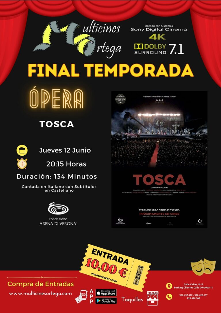 Multicines Ortega de Puertollano proyecta este jueves la ópera «Tosca»