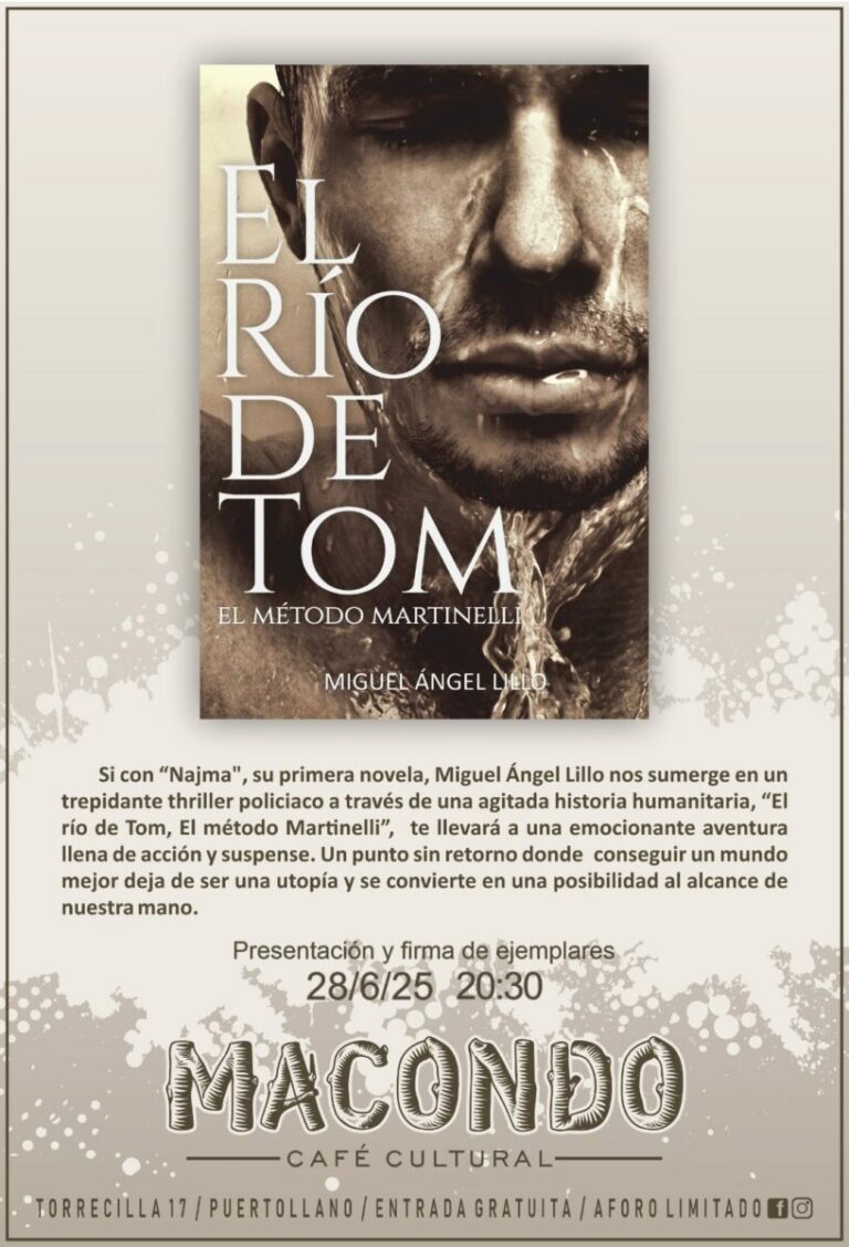 Miguel Ángel Lillo presenta este sábado su novela «El Río de Tom» en Macondo Café Cultural de Puertollano