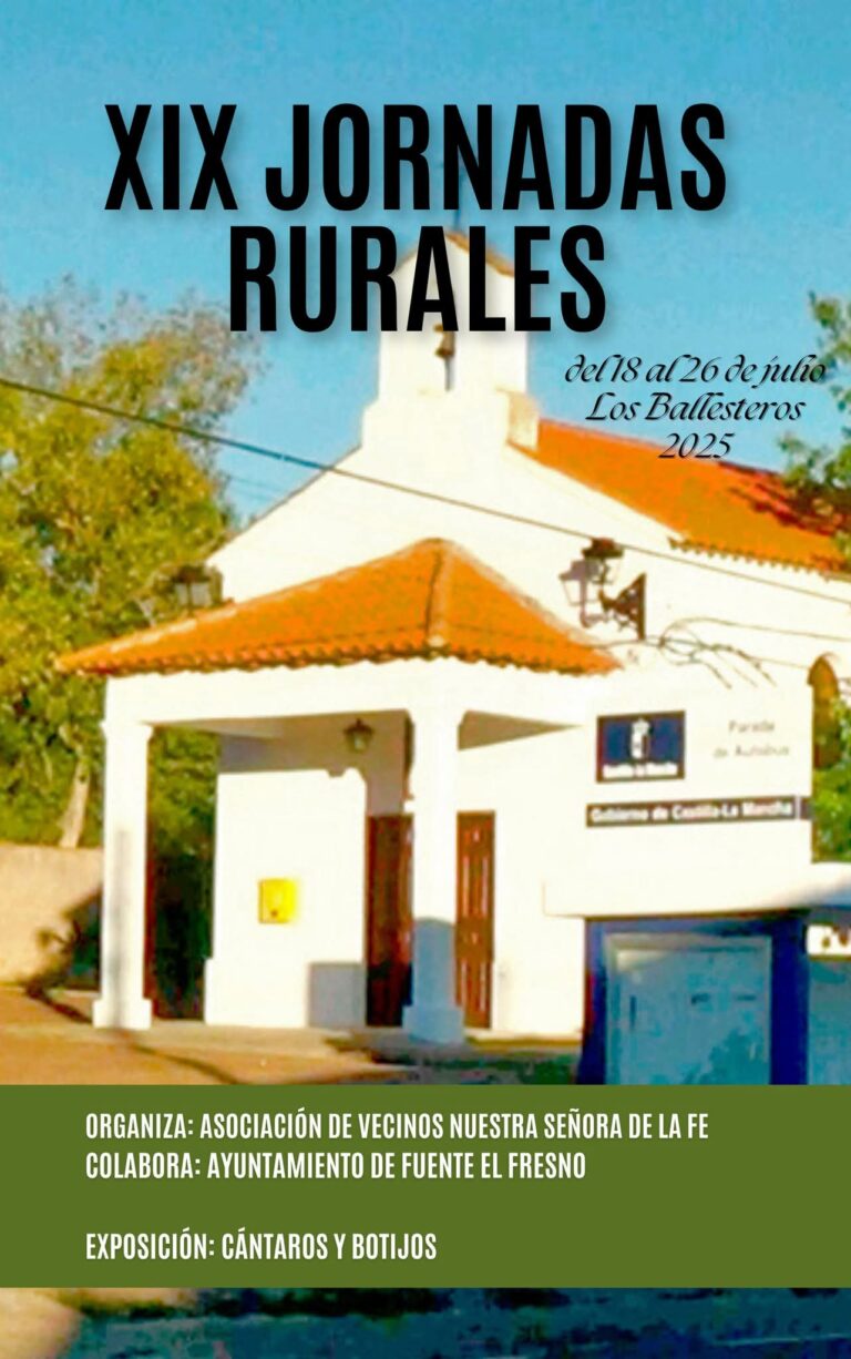 La aldea de Los Ballesteros (Fuente el Fresno) se prepara para la celebración de sus XIX Jornadas Rurales