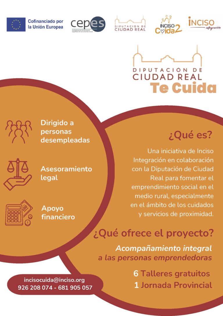 La Diputación Provincial de Ciudad Real e INCISO Integración impulsan el emprendimiento social en la provincia con el programa “Diputación de Ciudad Real TE CUIDA”