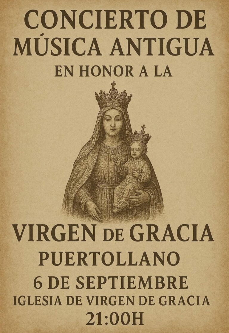 Puertollano: La Cofradía de Señoras de la Virgen de Gracia organiza un concierto de música antigua el 6 de septiembre