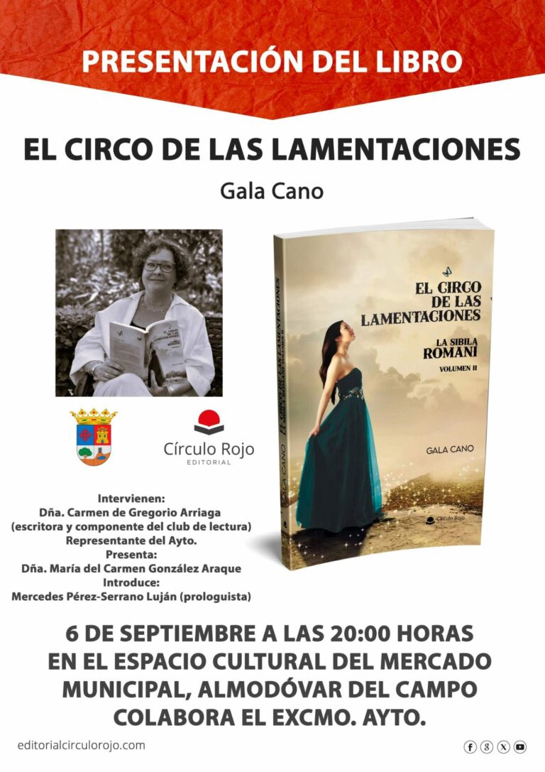 La escritora Gala Cano presentará el 6 de septiembre en Almodóvar del Campo su nueva novela, «El circo de las lamentaciones»