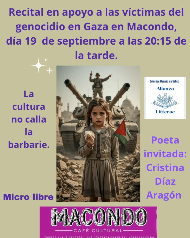 El café cultural Macondo de Puertollano acogerá el próximo viernes un recital en apoyo a las víctimas del genocidio en Gaza