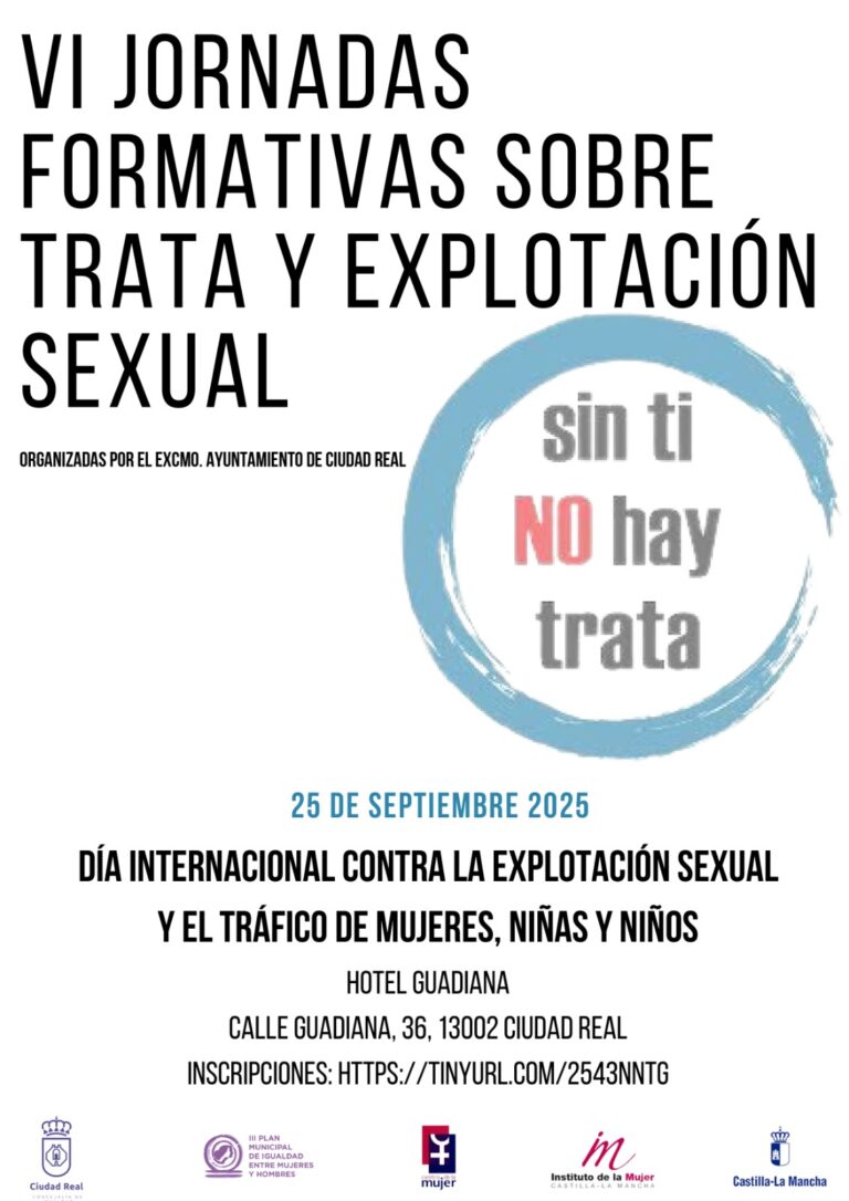 Ciudad Real: VI Jornadas Formativas sobre Trata y Explotación Sexual