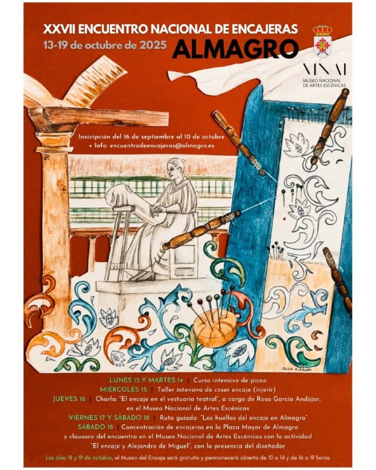 Almagro acoge el XXVII Encuentro Nacional de Encajeras