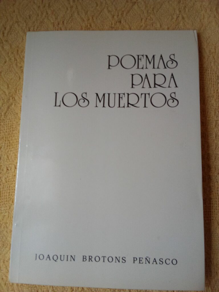 Reseña sobre la obra “Poemas para los muertos”, de Joaquín Brotons