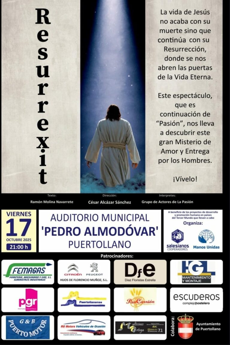 El Auditorio Municipal de Puertollano acogerá el 17 de octubre la representación de «Resurrexit» a beneficio de Manos Unidas y Salesianos Cooperadores