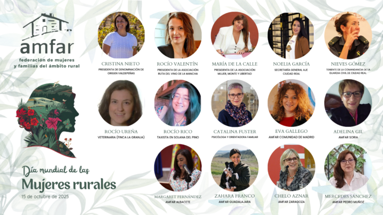 AMFAR celebrará el Día Internacional de las Mujeres Rurales en Ciudad Real con el testimonio de 14 mujeres