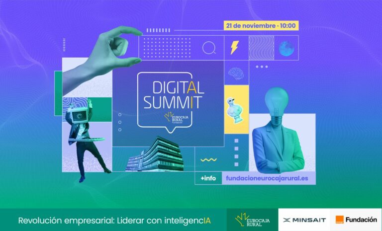 Descubre cómo la IA está transformando el mundo empresarial en el DIGITAL SUMMIT de Fundación Eurocaja Rural