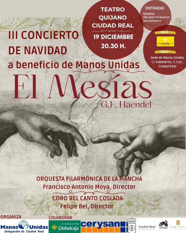 Ciudad Real: Manos Unidas nos acerca «El Mesías» por Navidad