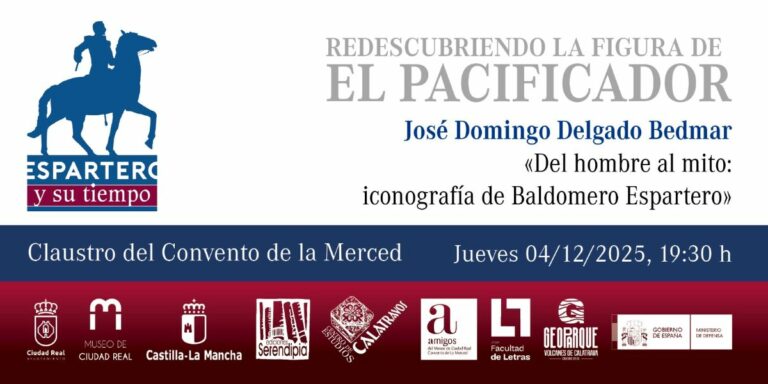 Ciudad Real: Delgado Bedmar ofrecerá una conferencia sobre el mito de Espartero