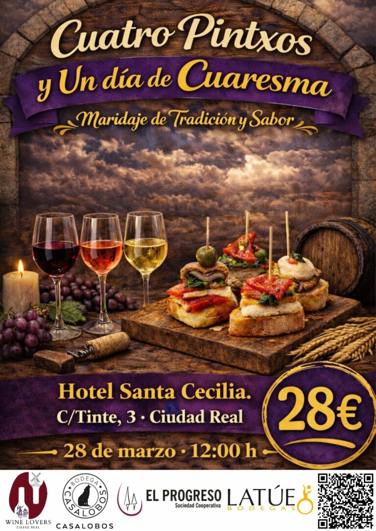 Wine Lovers Ciudad Real presenta su Cata de Cuaresma: “Cuatro Pintxos y un Día de Cuaresma»