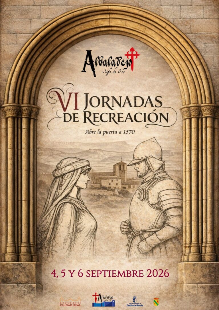 Albaladejo Siglo de Oro presenta las VI Jornadas de Recreación Histórica en el Corazón del Campo de Montiel