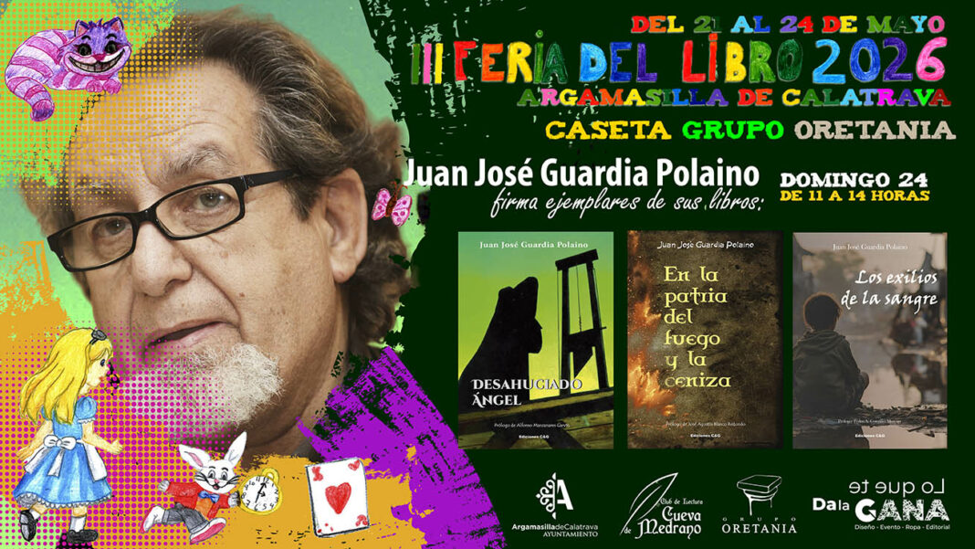 Cartel de la firma de Juan José Guardia Polaino en la III Feria del Libro de Argmasilla de Calatrava