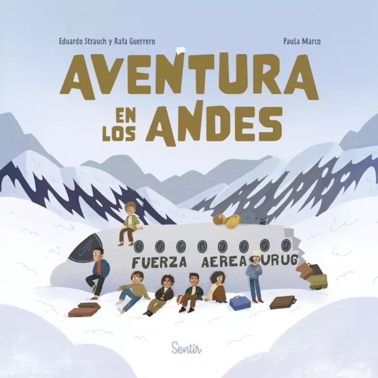 ‘Aventura en los Andes’, de Eduardo Strauch