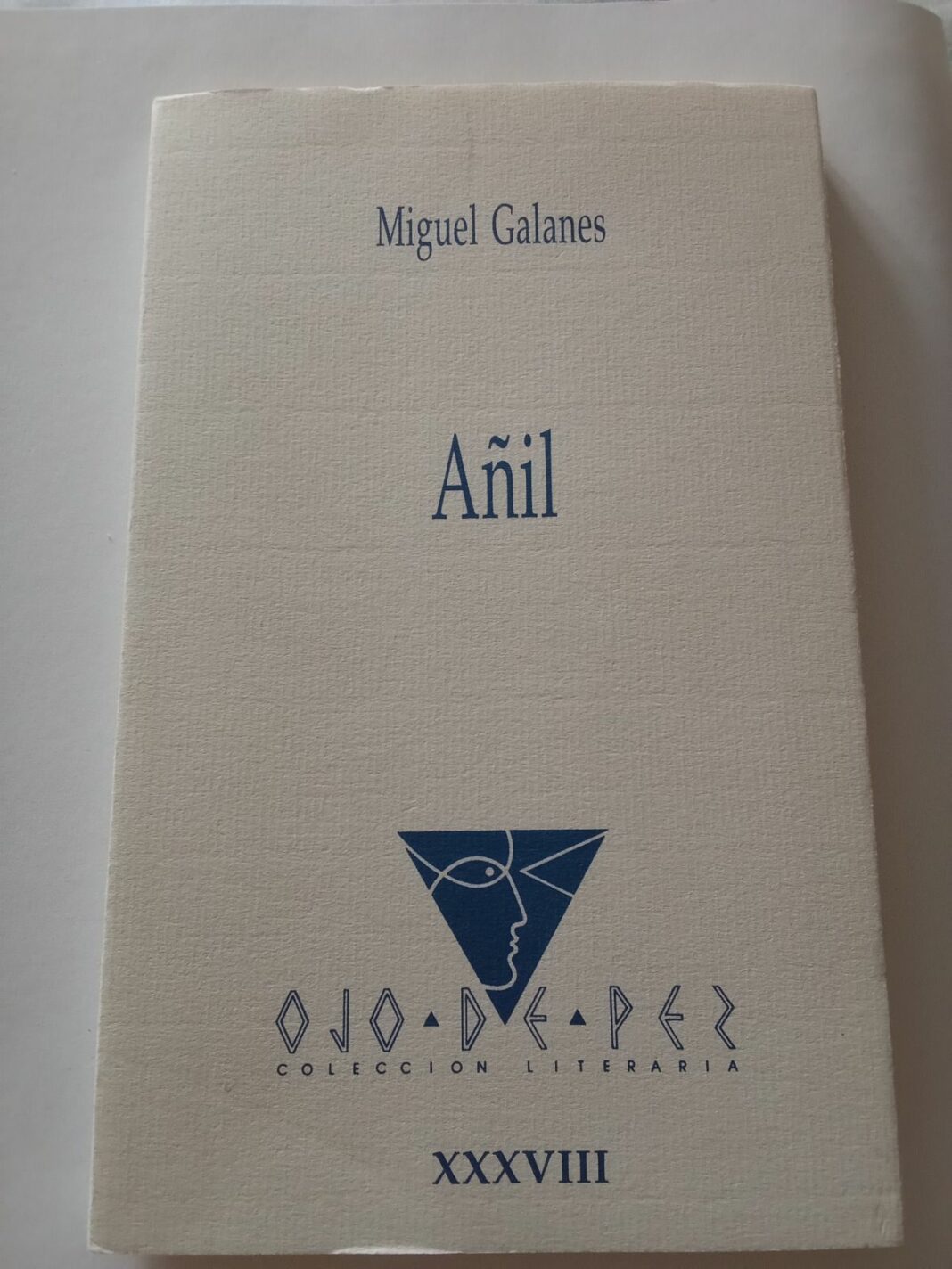 Cubierta del poemario Añil, de Miguel Galanes