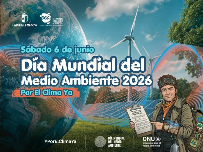 Castilla-La Mancha se suma al Día Mundial del Medio Ambiente 2026 con numerosas actividades para llamar a la ciudadanía a acelerar la acción climática