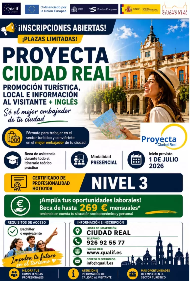 Inscripciones abiertas en Ciudad Real: Fórmate gratis en turismo, haz prácticas en empresas y recibe una beca de hasta 269 euros al mes